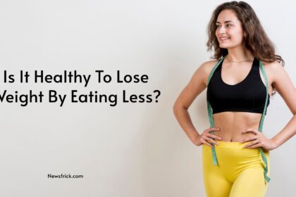 Is it healthy to lose weight by eating less